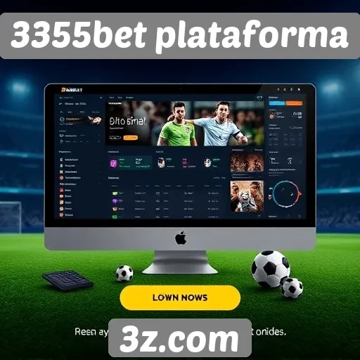 Análise das funcionalidades da plataforma 3355bet